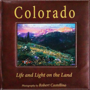 Colorado: Life and Light on the Land — book cover